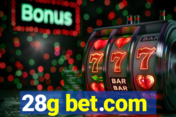 28g bet.com